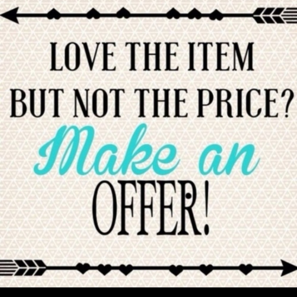 Make me an offer. It never hurts to ask.